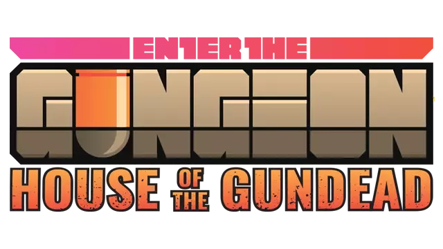 挺进枪牢 光枪版 | Enter the Gungeon: House of the Gundead