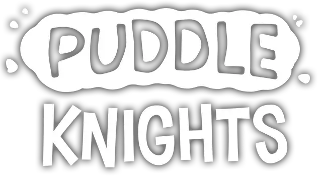 水坑骑士 | Puddle Knights