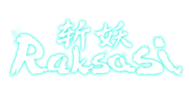 斩妖 Raksasi | Devil Slayer – Raksasi