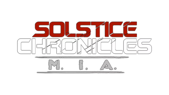 至日编年史：MIA | Solstice Chronicles: MIA