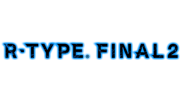 异形战机 终局 2 | R-TYPE FINAL 2