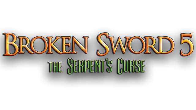 断剑 5：毒蛇的诅咒 | Broken Sword 5: The Serpent’s Curse