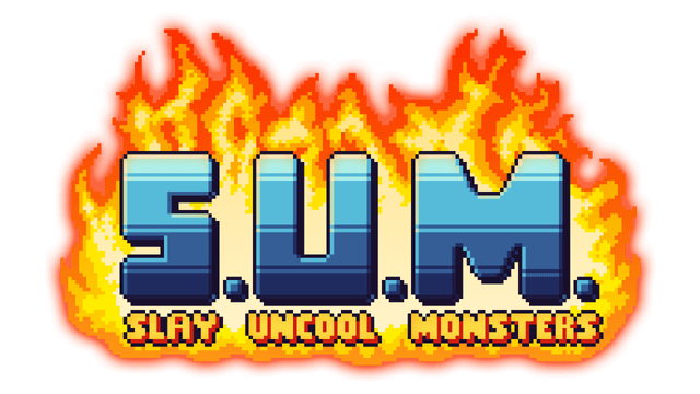 S.U.M. – 杀死不酷的怪物 | S.U.M. Slay Uncool Monsters