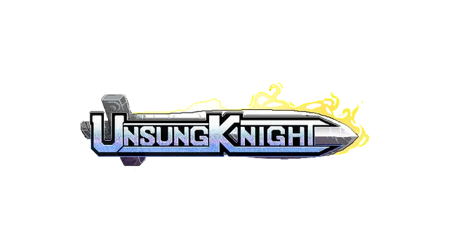 无名骑士 | Unsung Knight