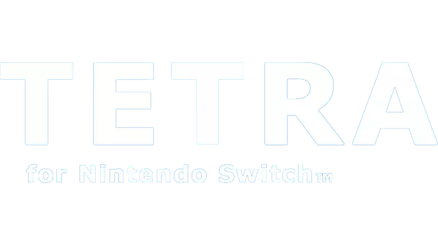 Tetra Switch 国际版 | Tetra for Nintendo Switch: International Edition