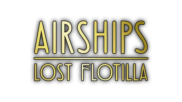 失落舰队 | Airships: Lost Flotilla