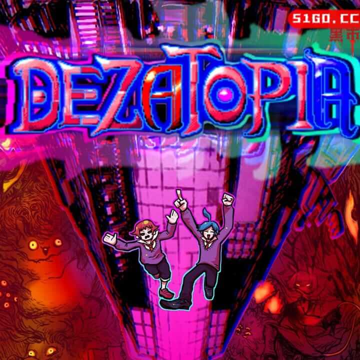 Dezatopia