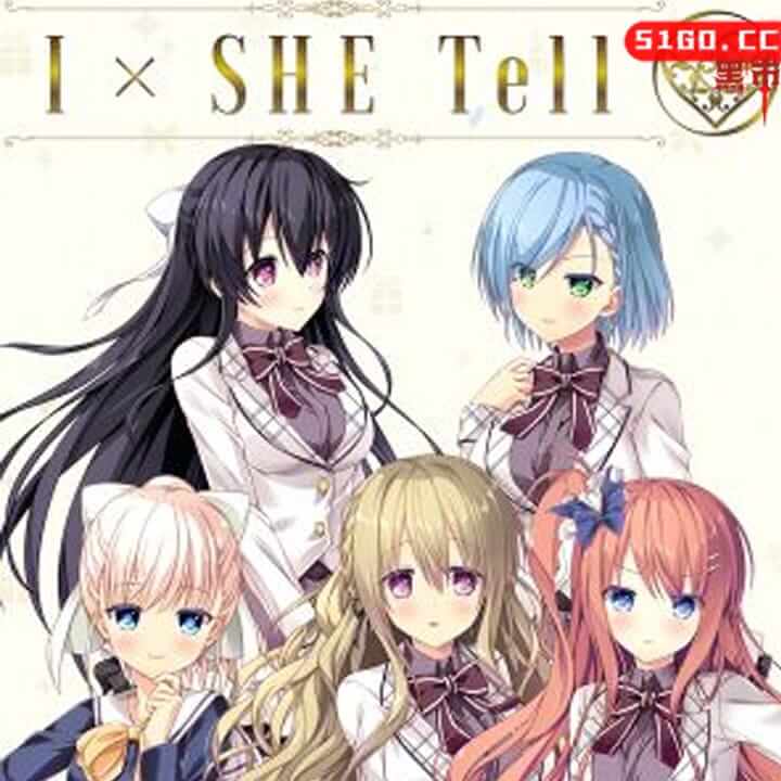 I x She Tell