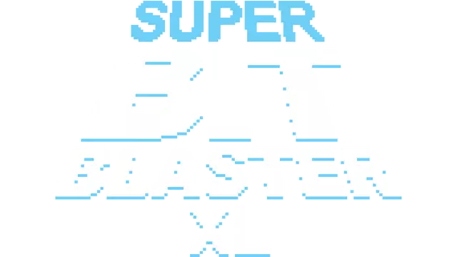 超级位霸 XL | Super Bit Blaster XL