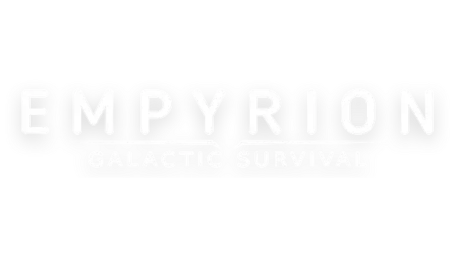 帝国霸业－银河生存 | Empyrion – Galactic Survival