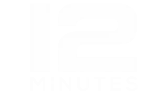 12 分钟 | Twelve Minutes