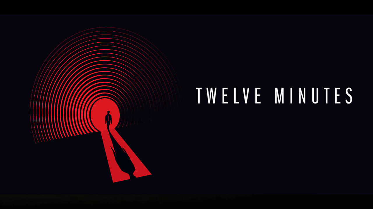 12 分钟-Twelve Minutes-封面图