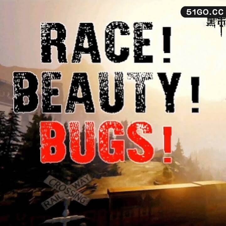 Race! Beauty! Bugs! 英文