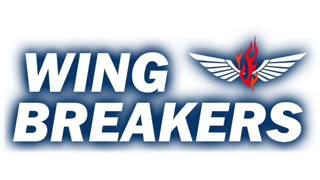 破翼者 | Wing Breakers