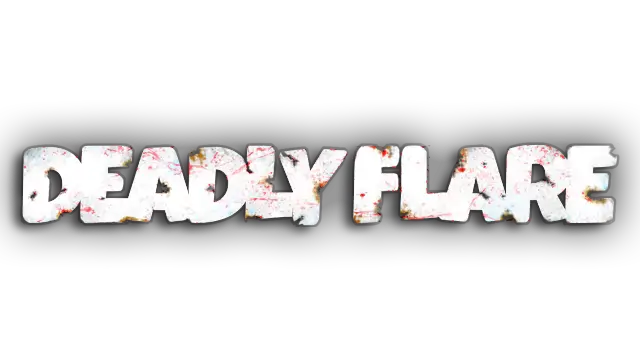致命耀斑 | Deadly Flare