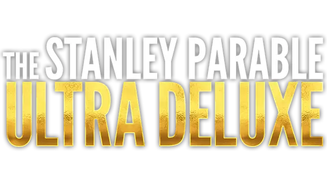 史丹利的寓言：超级豪华版 | The Stanley Parable: Ultra Deluxe