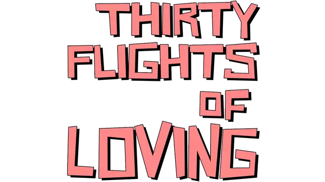 三十航班之恋 | Thirty Flights of Loving