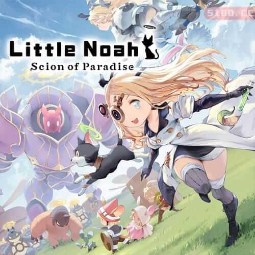 小小诺亚：天堂的后裔