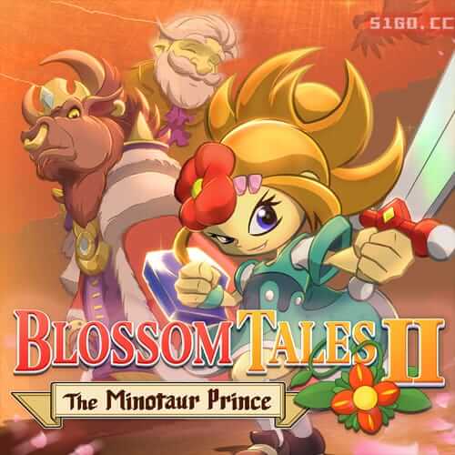 Blossom Tales II：牛头怪公主