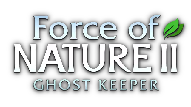自然之力 2：幽灵守护者 | Force of Nature 2: Ghost Keeper