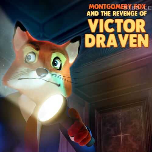 蒙哥马利·福克斯与维克多·德雷文的复仇