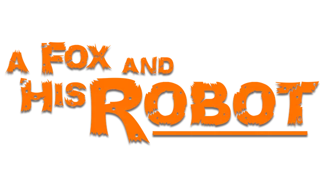 狐狸和他的机器人 | A Fox and His Robot