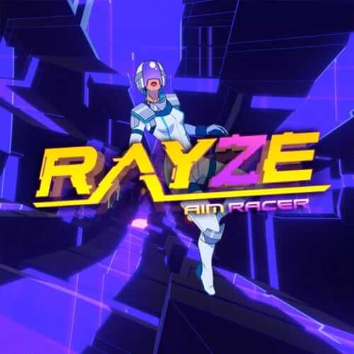 RAYZE：瞄准竞速