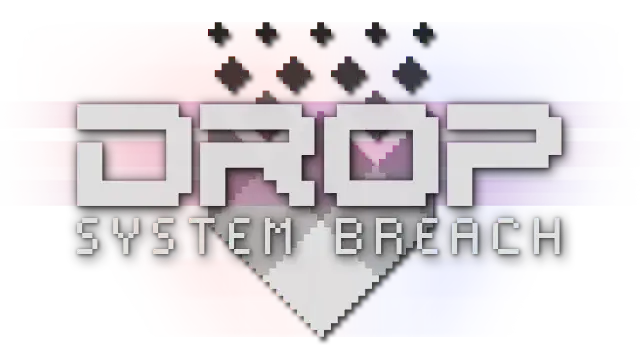 DROP:系统入侵 | Drop: System Breach