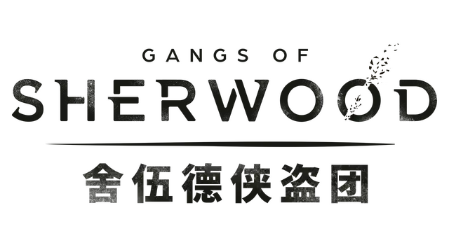 舍伍德侠盗团 | Gangs of Sherwood
