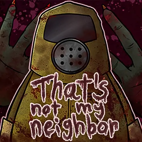 那不是我的邻居