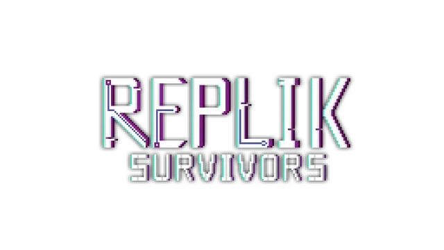 蕾普莉卡幸存者 | Replik Survivors