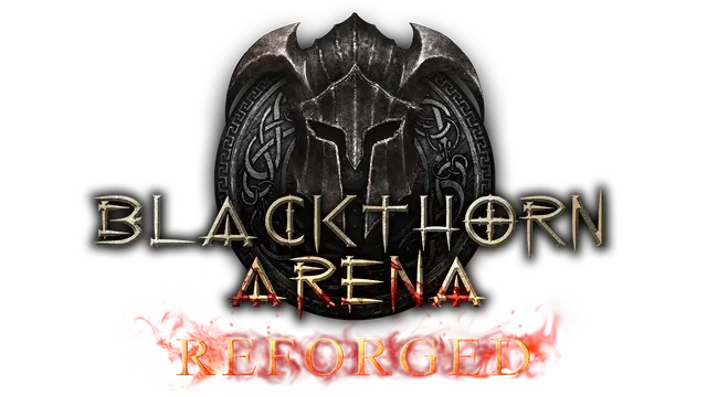 黑荆棘角斗场：重铸版 | Blackthorn Arena: Reforged