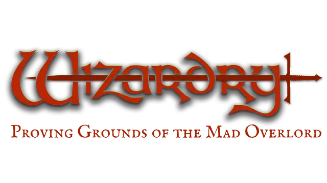 巫术：疯狂领主的试验场 | Wizardry: Proving Grounds of the Mad Overlord