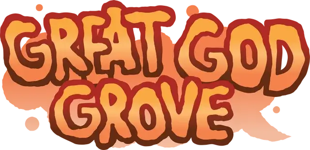 至高格罗夫 | Great God Grove