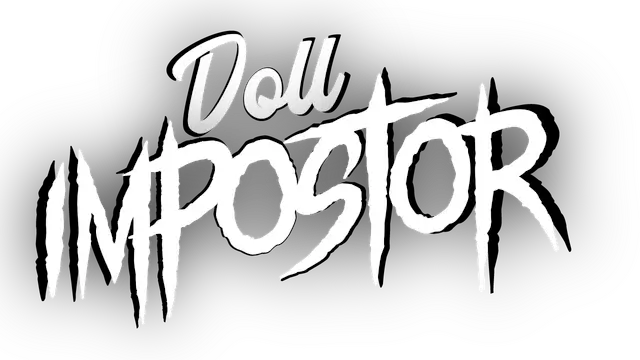 玩偶冒名者 | Doll Impostor