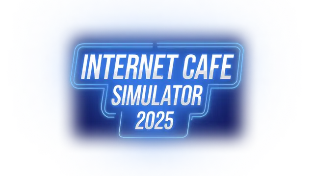 网吧模拟器 2025 | Internet Cafe Simulator 2025