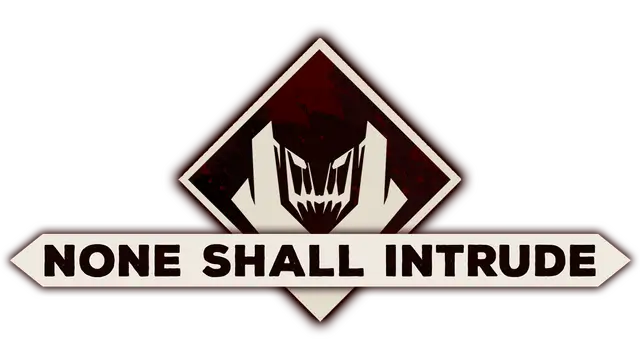 不容进犯 | None Shall Intrude