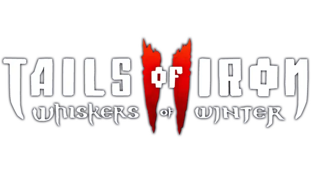 铁尾传奇 2：凛冬之须 | Tails of Iron II: Whiskers of Winter