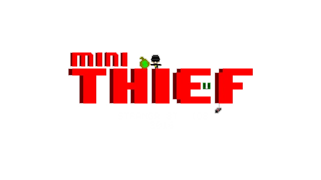 迷你小偷 | Mini Thief