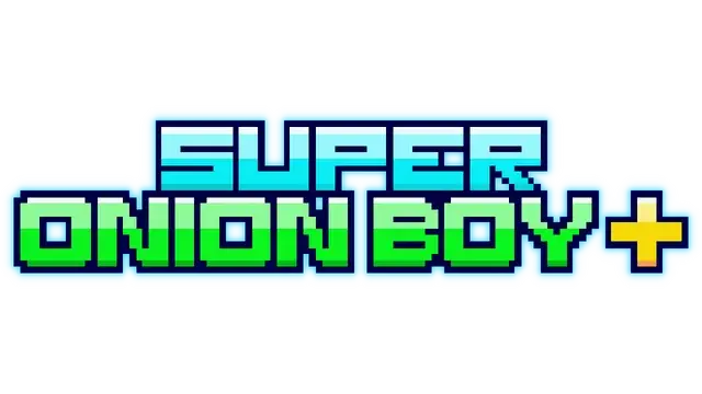 超级洋葱男孩 + | Super Onion Boy+