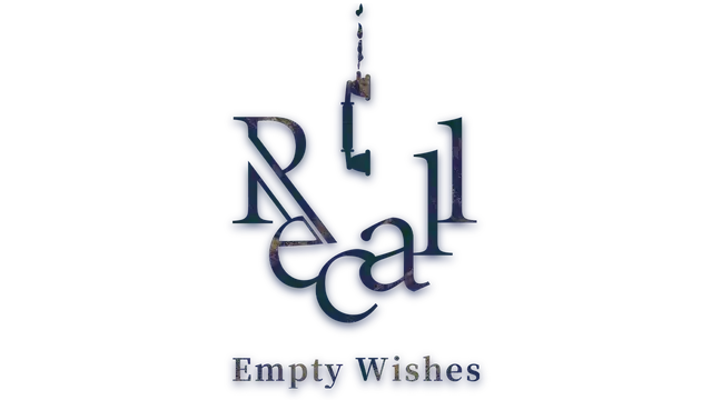 空愿 | Recall: Empty wishes