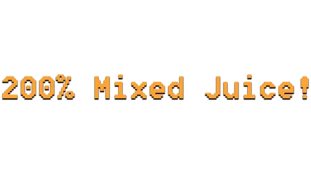 200% 混成汁 | 200% Mixed Juice!