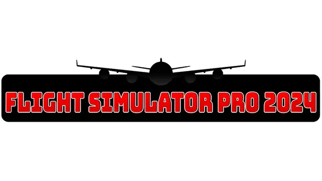 飞行模拟器专业版 2024 | Flight Simulator Pro 2024