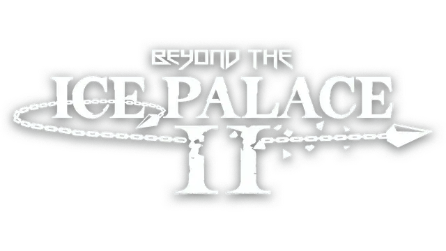 冰宫之境 2 | Beyond the Ice Palace II