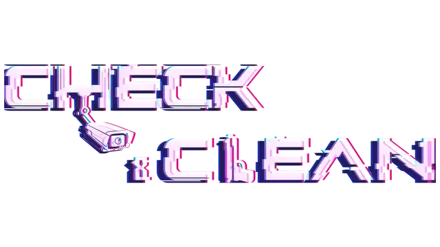 检查清理 | Check & Clean