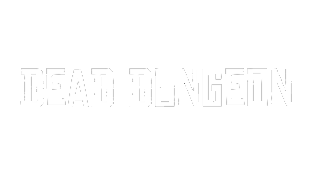 死亡地牢 | Dead Dungeon