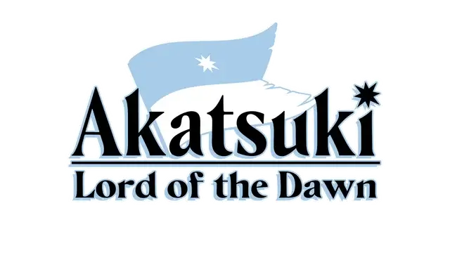 Akatsuki：黎明之主 | Akatsuki: Lord of the Dawn