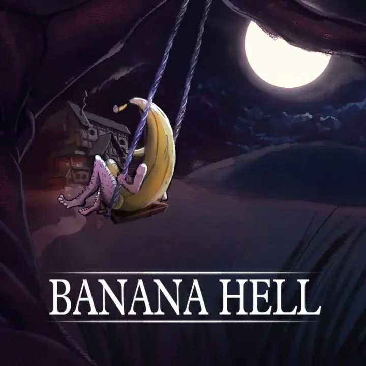 香蕉地狱 | Banana Hell