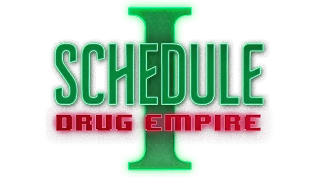 药国 | Schedule I: Drug Empire