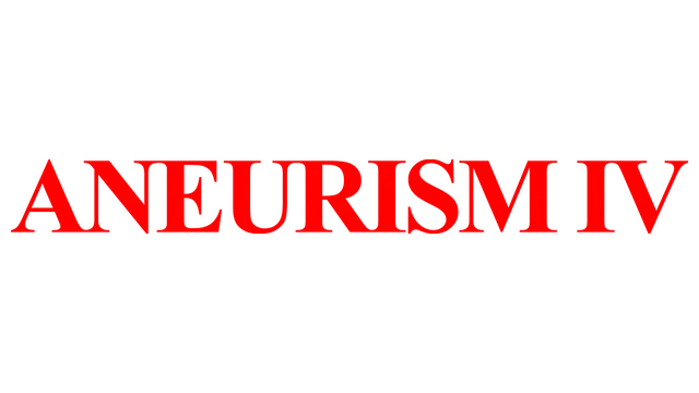 动脉瘤 4 | Aneurism IV